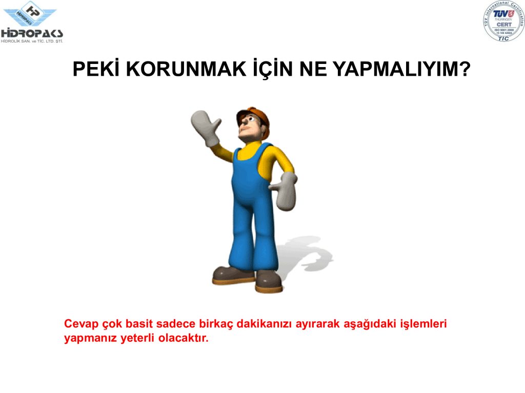 Kazalardan korunmak için ne yapmalıyız